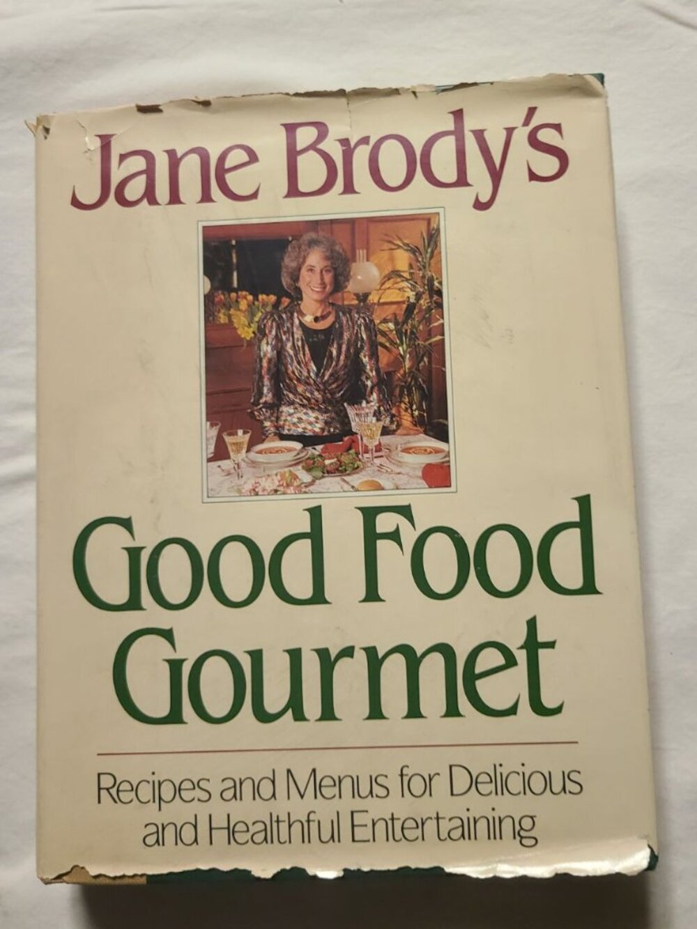 Jane Brody’s Good Food Gourmet Hardcover Cookbook 500+ Recipes Healthy